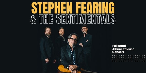 Stephen Fearing & The Sentimentals