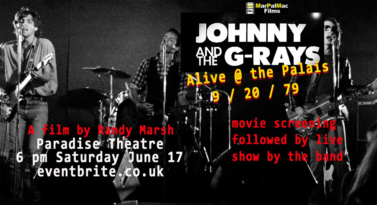 Johnny And The G-Rays Live At The Palais Royale film + live show with band