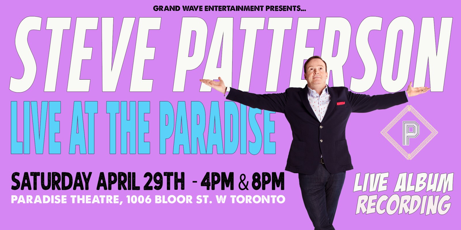Steve Patterson Live at The Paradise!